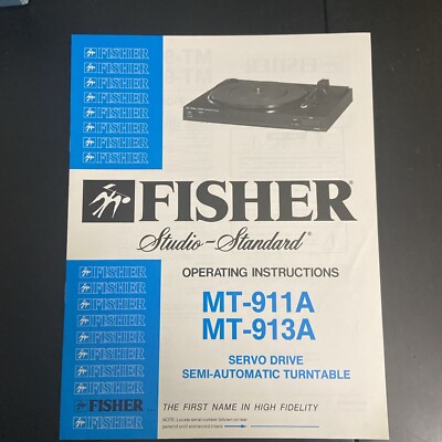 Fisher Semi-automatic Servo Turntable Operating Instructions MT-911A MT-913A-image