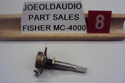 Fisher MC-4000 Combo Receiver Balance Control 200KOhm Tested Parting Out MC-4000-image