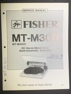 Fisher MT-M300 MT-300C Service Manual Semi- Automatic Turntable Original-image