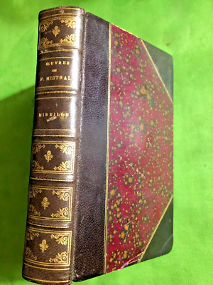 RARE 1896! Mireille Poeme Provencal De Frederic Mistral, Avec La [Leather Bound]-image
