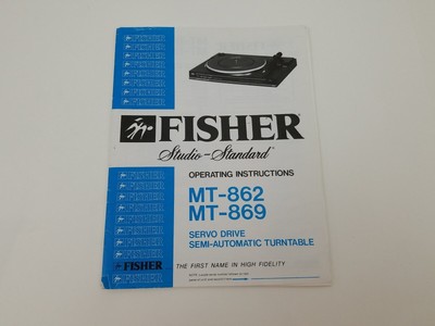 Fisher Studio-Standard Turntable Operating Instructions MT-862 MT-869 -image