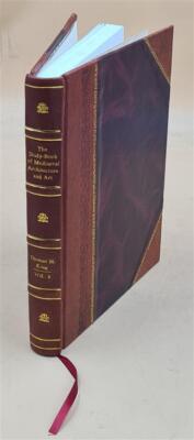 The Study-Book Of Medi?Val Architecture And Art; Being A Series [Leather Bound]-image