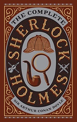 The Complete Sherlock Holmes (Barnes  Noble Leatherbound Classi-image