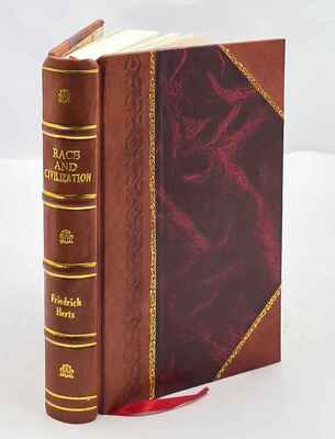 Race And Civilization 1928 By Friedrich Herz [Leather Bound]-image