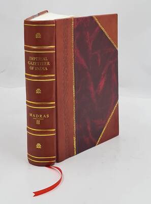 Imperial Gazetteer Of India Provincial Series Madras-ii 1908 by  [Leather Bound]-image