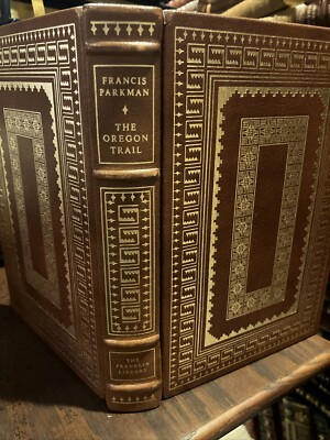Franklin Library: THE OREGON TRAIL: FRANCIS PARKMAN: AMERICAN WEST 1840s-image