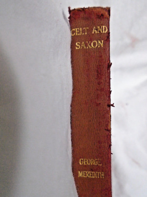 Celt and Saxon, by George Meredith, 1916 leather bound book-image
