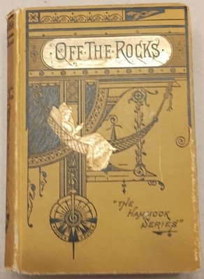 Old The Hammock Series Book Off The Rocks by Toler King 1882 1st Ed. GC-image