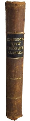 Robinson's  New University Algebra 1875 Leather Bound Good-image