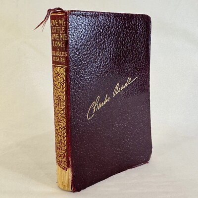 Love Little Love Me Long Charles Reade Leather Bound-image