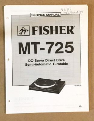 Fisher MT-725 Record Player / Turntable Service Manual *Original*-image