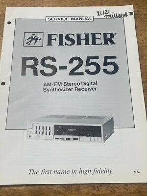 FISHER RS-255 AM / FM STEREO DIGITAL RECEIVER ORIGINAL SERVICE REPAIR MANUAL -image