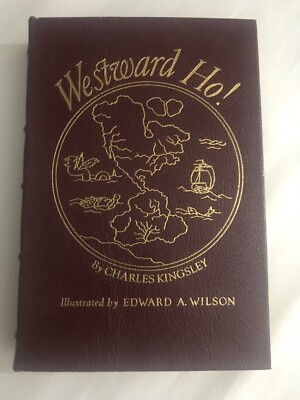 EASTON PRESS Charles Kingsley WESTWARD HO!  FAMOUS EDITIONS Leather Colletor's-image