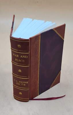War And Peace; A Historical Novel 1886 [Leather Bound]-image